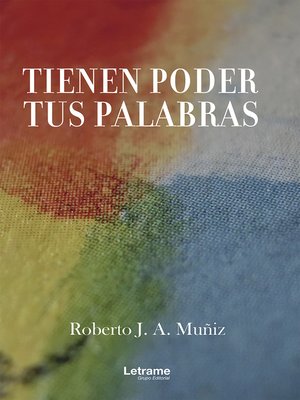 cover image of Tienen poder tus palabras